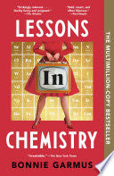 Lessons in Chemistry: A Novel
