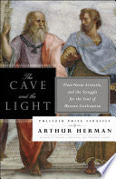 Cave and the Light : Plato Versus Aristotle, and t by Phoenix Books