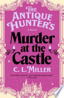 The Antique Hunter's Murder at the Castle