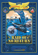 Raid of No Return Bigger & Badder Edition Nathan H