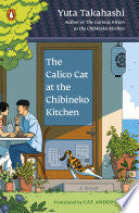 The Calico Cat at the Chibineko Kitchen