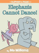 Elephants Cannot Dance! (An El by Phoenix Books