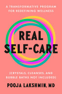 Real Self-Care: A Transformative Program for Redef
