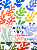 Artist A Day: A Daily Diary of Artists' Birthdays by Phoenix Books