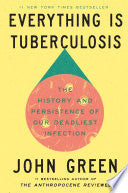 Everything Is Tuberculosis (regular edition) by Phoenix Books