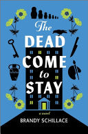 Dead Come to Stay: A Novel by Phoenix Books