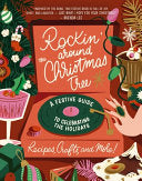 Rockin Around the Christmas Tree A Festive Guide t