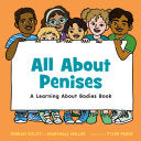 All About Penises: A Learning About Bodies Book by Phoenix Books
