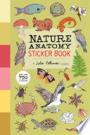 Nature Anatomy Sticker Book A Julia Rothman Creati