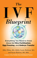 IVF Blueprint: Everything You Need to Know About I by Phoenix Books