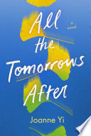 All the Tomorrows After by Phoenix Books
