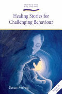 Healing Stories for Challenging Behaviour by Phoenix Books