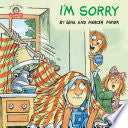 I'm Sorry - Little Critter book by Phoenix Books