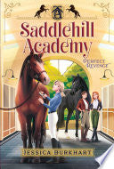 Perfect Revenge Saddlehill Academy