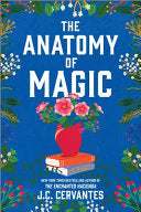 Anatomy of Magic: A Novel by Phoenix Books