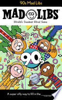 90s Mad Libs by Phoenix Books