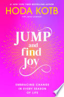 Jump and Find Joy: Embracing Change in Every Seaso by Phoenix Books