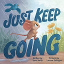 Just Keep Going by Phoenix Books