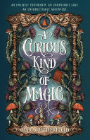 Curious Kind of Magic by Phoenix Books