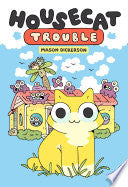 Housecat Trouble by Phoenix Books