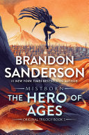 Hero of Ages Book Three of Mistborn by Phoenix Books