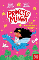 Princess Minna: 02 The Enchanted Forest