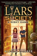 Risky Game (The Liars Society #2)