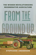 From the Ground Up: The Women Revolutionizing Rege by Phoenix Books