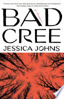 Bad Cree: A Novel by Phoenix Books
