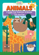 Animals: A Super Fun Question & Answer Lift-the-Fl by Phoenix Books