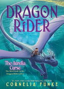Aurelia Curse (Dragon Rider #3) by Phoenix Books