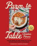 Parm to Table Italian American and American Italia