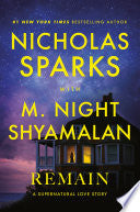 Remain: A Novel