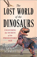 Lost World of the Dinosaurs