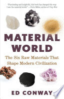Material World: The Six Raw Materials That Shape M