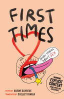 First Times: Short Stories about Sex by Phoenix Books