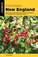 Foraging New England by Phoenix Books