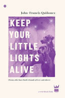 Keep Your Little Lights Alive Poems after Kate Bus by Phoenix Books