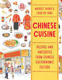 Chinese Cuisine: Recipes and Anecdotes from Chines by Phoenix Books