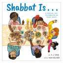 Shabbat is . .