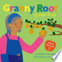 Granny Root Grows Fruit by Phoenix Books