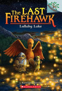 Lullaby Lake Last Firehawk # 4
