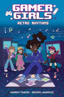 Gamer Girls: Retro Rhythms by Phoenix Books