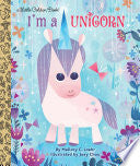 I'm a Unicorn by Phoenix Books