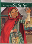 Changes for Felicity: A Winter Story by Phoenix Books