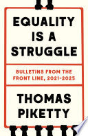 Equality Is a Struggle: Bulletins from the Front L by Phoenix Books