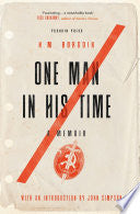 One Man in his Time: A Memoir