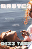 Brutes: A Novel by Phoenix Books