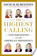 Highest Calling: Conversations on the American Pre by Phoenix Books