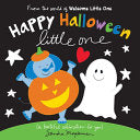 Happy Halloween Little One by Phoenix Books